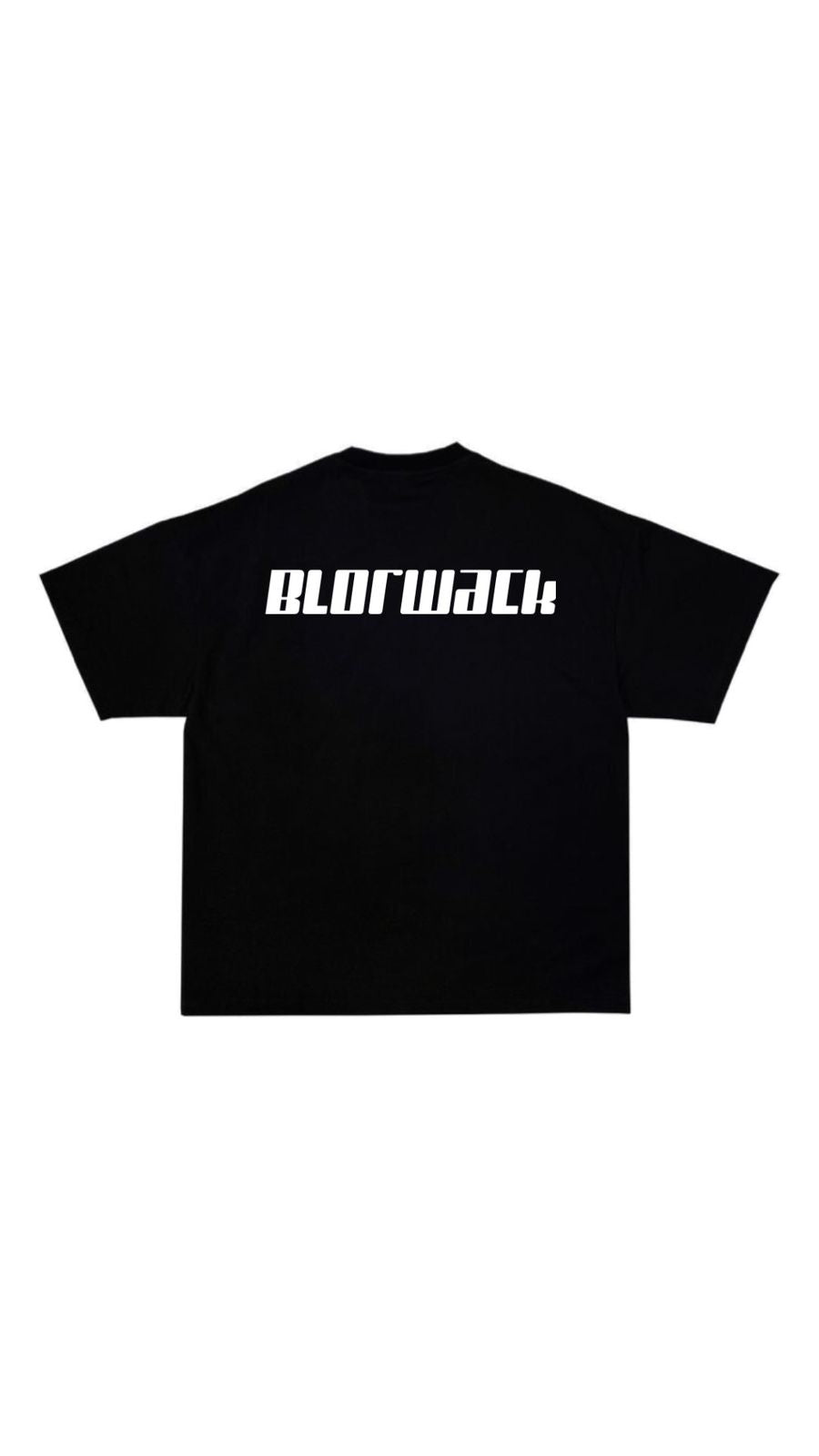 BLORWACK  T-Shirt